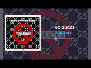 Safaree - No Gucci